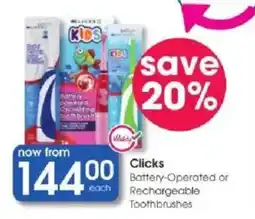Clicks Clicks Battery-Operated or Rechargeable Toothbrushes offer