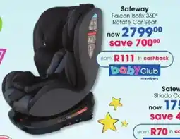 Clicks Safeway Falcon Isofix 360° Rotate Car Seat offer
