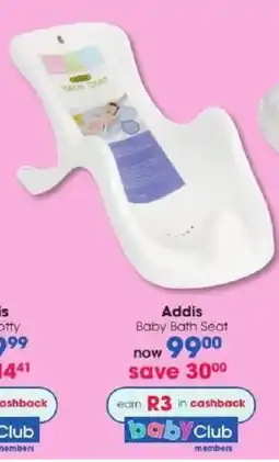 Clicks Addis Baby Bath Seat offer