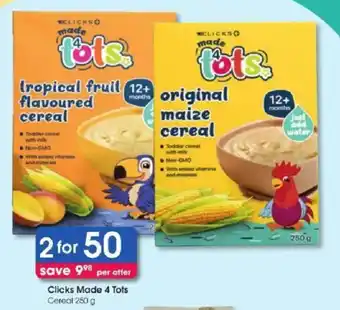 Clicks Clicks Made 4 Tots Cereal offer