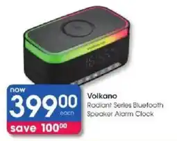 Clicks Volkano Radiant Series Bluetooth Speaker Alarm Clock offer