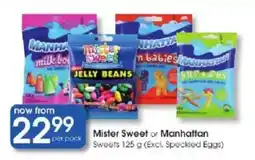 Clicks Mister Sweet or Manhattan Sweets offer