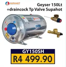 Laduma Hardware catalogue Geyser 150Lt +draincock Tp Valve Supahot offer