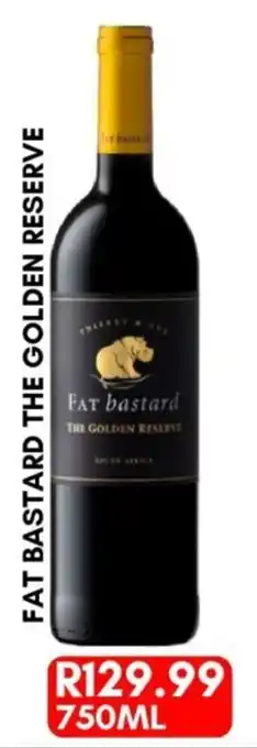 Prestons Fat bastard The Golden Reserve offer