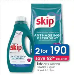 Clicks Skip Auto Washing Powder 2 kg or Liquid 1.5 Litres offer