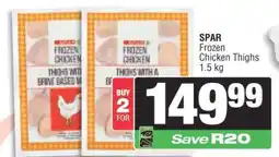 Spar SPAR Frozen Chicken Thighs 1.5 kg offer