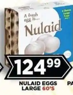 Goal Supermarket Nulaid Eggs offer