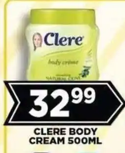 Goal Supermarket CLERE BODY CREAM offer
