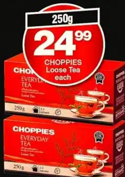 Choppies CHOPPIES EVERYDAY TEA offer