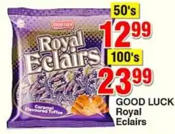 Choppies GOOD LUCK Royal Eclairs offer