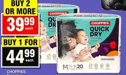Choppies CHOPPIES Quick Dry Disposable Nappies offer
