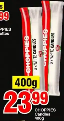 Choppies CHOPPIES Candles offer