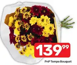 Pick n Pay Hypermarket PnP Tempo Bouquet offer