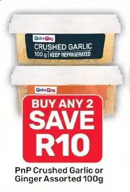 Pick n Pay Hypermarket PnP Crushed Garlic or Ginger Assorted offer