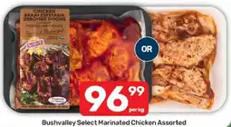 Pick n Pay Hypermarket Bushvalley Select Marinated Chicken Assorted offer