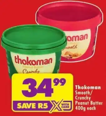 Shoprite Thokoman Peanut Butter offer