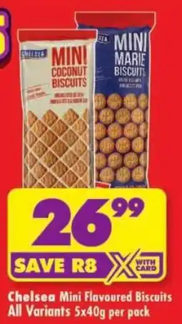 Shoprite Chelsea Mini Flavoured Biscuits offer