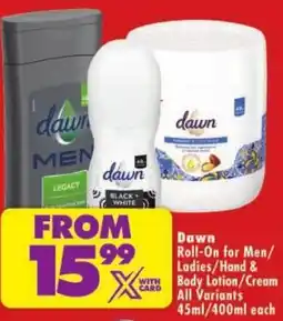 Shoprite Dawn Roll-On/Hand & Body Lotion/Cream offer