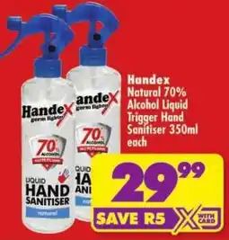 Shoprite Handex Natural Alcohol Liquid Hand Sanitiser offer