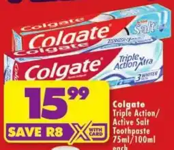Shoprite Colgate Triple Action/Active Salt Toothpaste offer