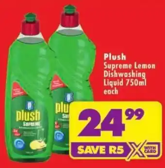 Shoprite Plush Supreme Lemon Dishwashing Liquid offer