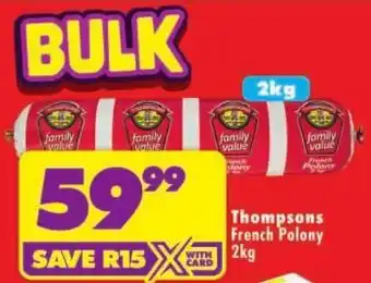 Shoprite Thompsons French Polony offer