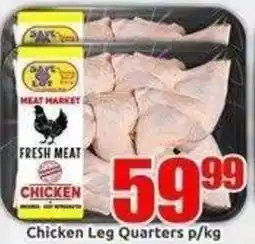 Three Star Cash and Carry Dak's Meat Market Chicken Leg Quarters offer