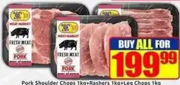 Three Star Cash and Carry MEAT MARKET Pork Shoulder Chops Rasher Chops Leg Chops offer