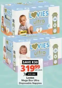 Checkers Lovies Mega Box Ultra Disposable Nappies offer