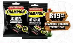 Take 'n Pay Champion Original Flavoured Toffees offer