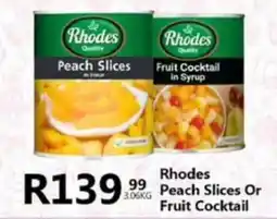 Take 'n Pay Rhodes Peach Slices Or Fruit Cocktail offer