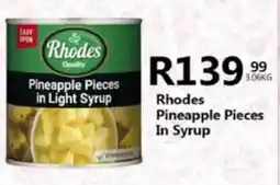 Take 'n Pay Rhodes Pineapple Pieces In Syrup offer