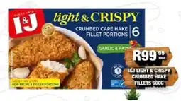 Take 'n Pay I&J light & CRISPY Crumbed Cape Hake Fillet Portions offer