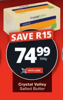 Checkers Crystal Valley Salted Butter offer