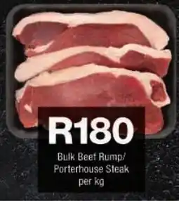 Checkers Bulk Beef Rump/Porterhouse Steak offer
