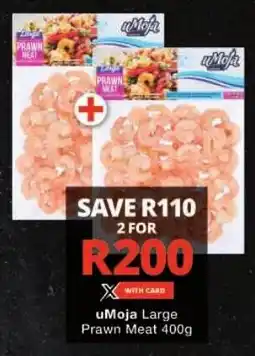 Checkers uMoja Large Prawn Meat offer