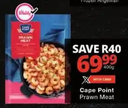 Checkers Cape Point Prawn Meat offer
