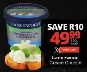 Checkers Lancewood Cream Cheese offer