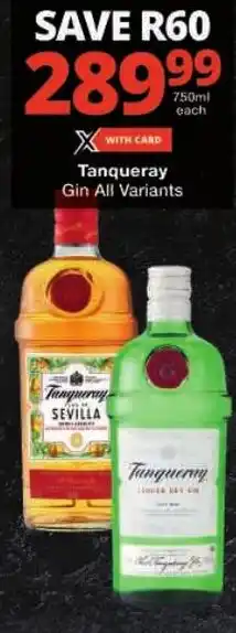 Checkers Tanqueray Gin All Variants offer