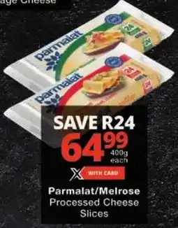 Checkers Parmalat/Melrose Processed Cheese Slices offer
