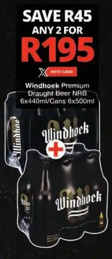 Checkers Windhoek Premium Draught Beer NRB offer