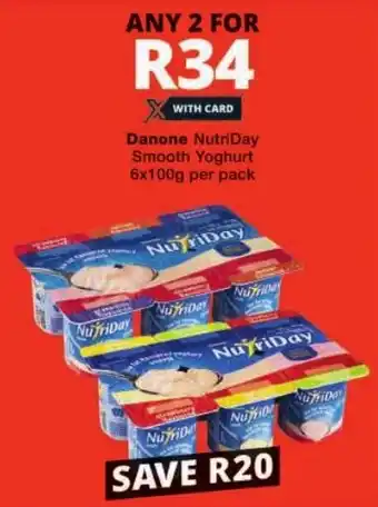 Checkers Danone NutriDay Smooth Yoghurt offer