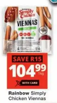 Checkers Rainbow Simply Chicken Viennas offer