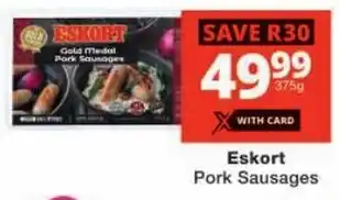 Checkers Eskort Pork Sausages offer
