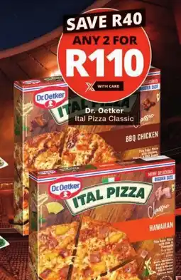Checkers Dr.Oetker Ital Pizza Classic offer