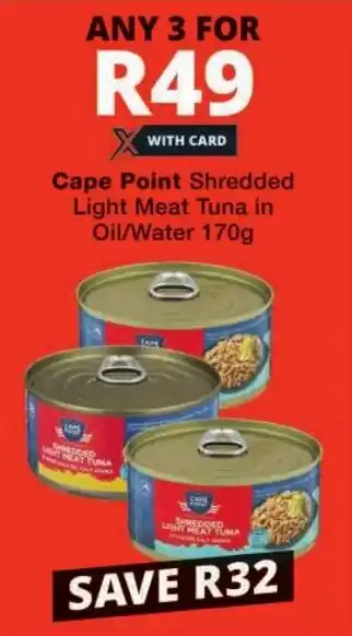Checkers Cape Point Shredded Light Meat Tuna offer