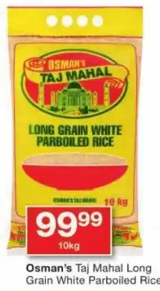 Checkers Osman's Taj Mahal Long Grain White Parboiled Rice offer