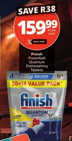 Checkers Finish Powerball Quantum Dishwashing Tablets offer