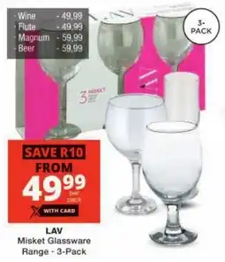 Checkers LAV Misket Glassware Range offer