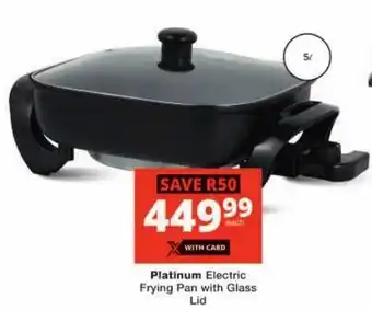 Checkers Platinum Electric Frying Pan with Glass Lid offer